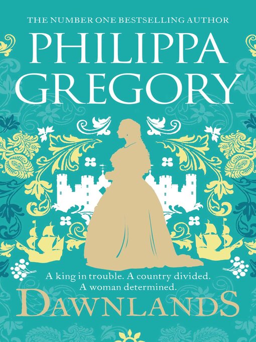 Title details for Dawnlands by Philippa Gregory - Available